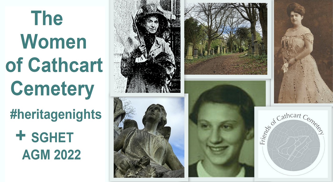 Women of Cathcart Cemetery talk and SGHET AGM 2022